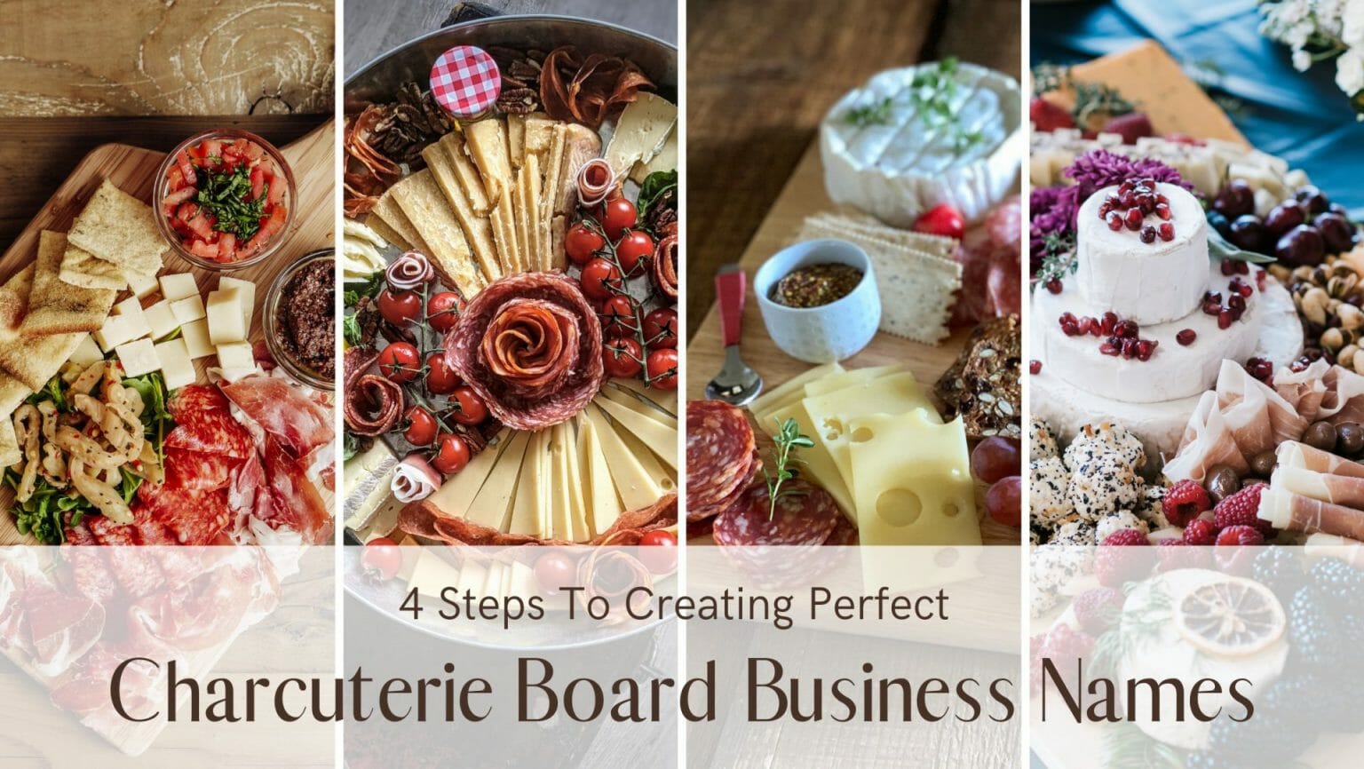 Create The Perfect Charcuterie Board Business Names In 4 Steps