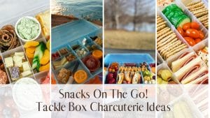 Tackle Box Charcuterie Board