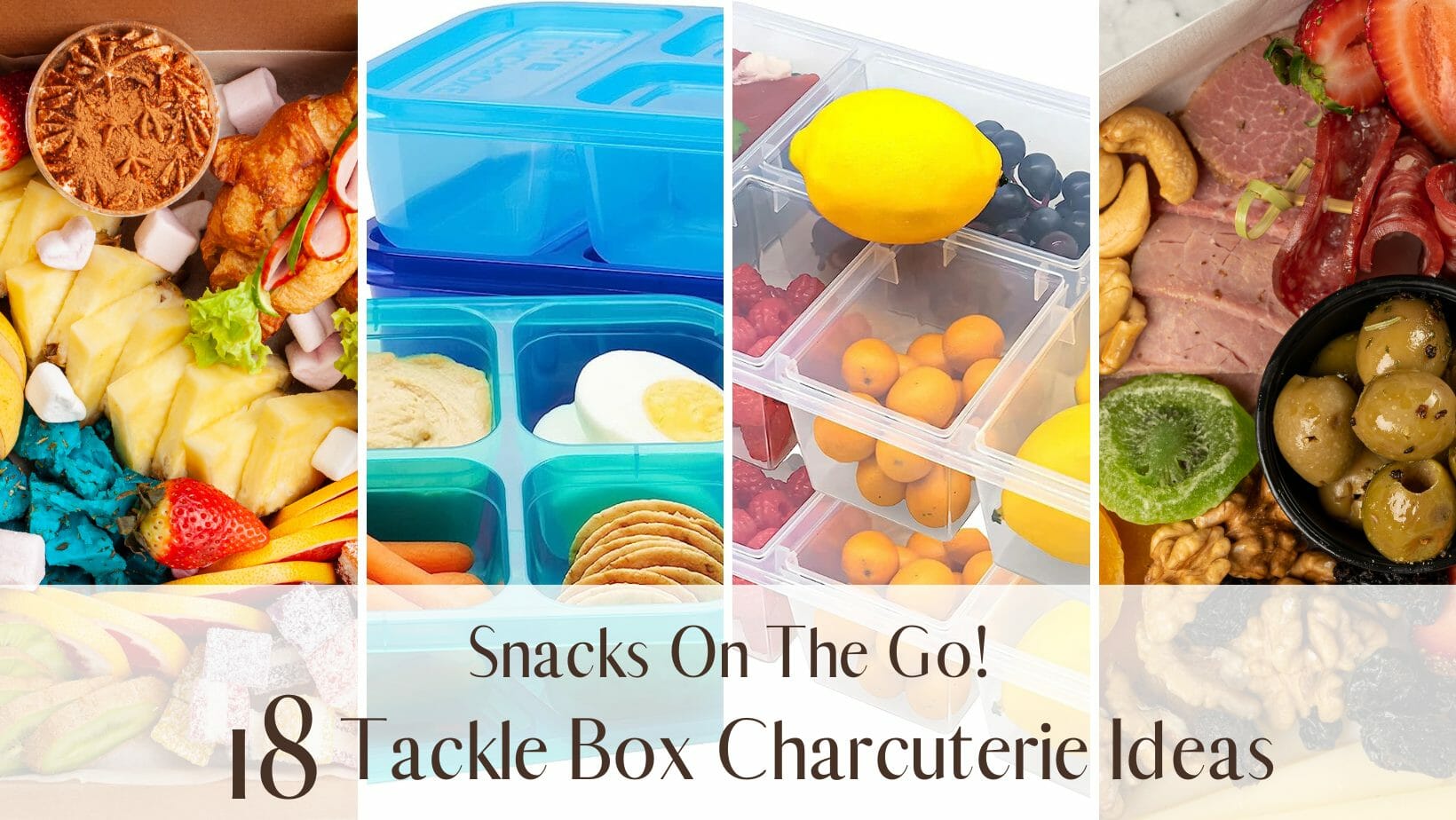 Snacks On The Go! 18 Tackle Box Charcuterie Ideas - ICA