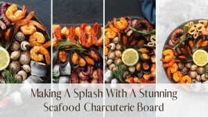 Seafood Charcuterie Board