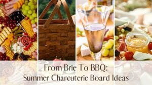 Summer Charcuterie Board